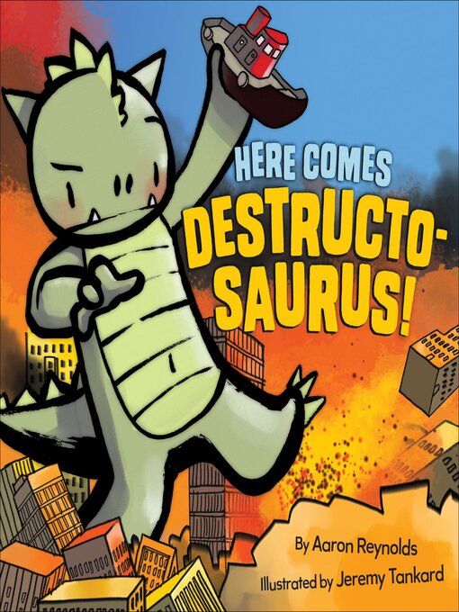 Cover image for Here Comes Destructosaurus!